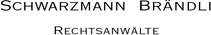 Schwarzmann Brändli Rechtsanwälte Schwarzmann Brändli
